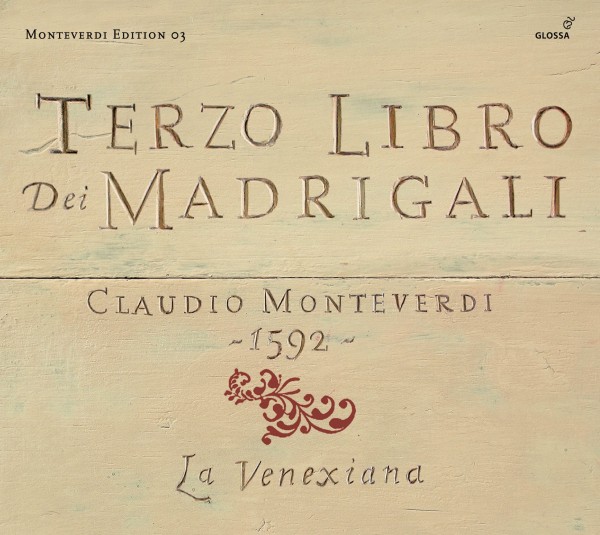 Monteverdi: Terzo libro dei madrigali